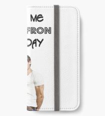 Give Me ZAC EFRON Any Day iPhone Wallet/Case/Skin