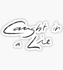 Caught in a lie - jimin's quote Sticker