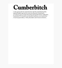 CUMBERBITCH TEE - 2nd Edition Photographic Print