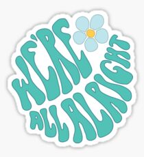 Uns geht es gut Sticker