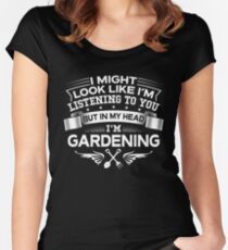 In My Head I'm Gardening Women's Fitted Scoop T-Shirt