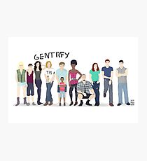 Gentrfy This! Photographic Print