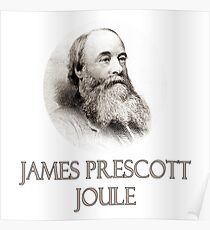 Great Minds in der Wissenschaft - James Prescott Joule Poster
