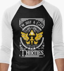I'm-just-a-geek-in-my-thirties Men's Baseball ¾ T-Shirt