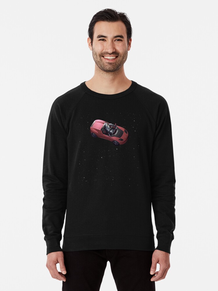 Starman In Tesla Roadster Flying Through Space Lightweight Sweatshirt By Hadicazvysavaca