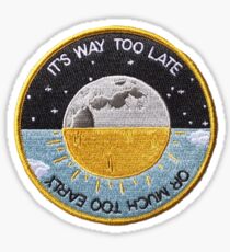 Way Too Late Patch Sticker