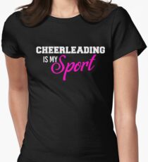 Cheerleading Is My Sport T-shirt Women's Fitted T-Shirt
