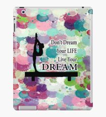 Gymnastics Live Your Dream Design iPad Case/Skin
