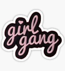 Girl Gang Sticker