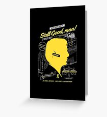 S'all Good, man! Greeting Card