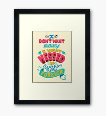 Messed Up Forever Framed Print