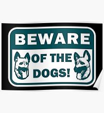 Beware of the Dogs Poster