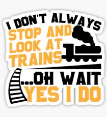 Train Stop and Stare Sticker
