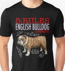 5 Rules for English bulldog Owners Unisex T-Shirt