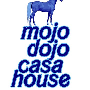 mojo dojo casa house Magnet for Sale by matheusart