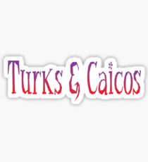 Turks and Caicos Sticker