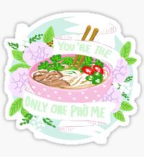 You're the only one PHO me, Valentine Sticker