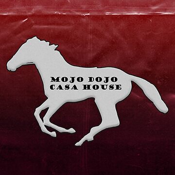 Mojo Dojo Casa House Horse Poster for Sale by RoserinArt