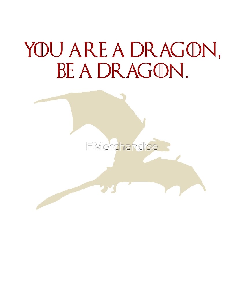 Image result for you are a dragon