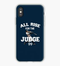 ALL RISE For The Judge 99 - I'm a Big Fan ! iPhone Case