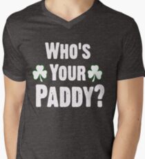 Who Is Your Paddy. Funny St Patricks Day Men's V-Neck T-Shirt