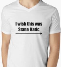 'I wish this was Stana Katic →' BLACK Men's V-Neck T-Shirt