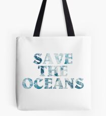 Save the Ocean Tote Bag