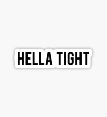 Hella Tight - Lady Bird Sticker