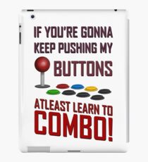 Learn to combo Fight stick Shirt iPad Case/Skin