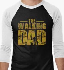 The Walking Dad - Zombie Fathers Gift Men's Baseball ¾ T-Shirt