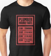 Hourly Rate | Funny Plumber Gift Unisex T-Shirt