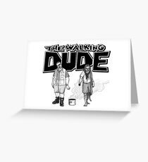 The Walking Dude Greeting Card