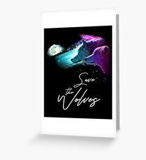 Save The Wolves, Wolf Illustration, Moon, Moonlight Greeting Card