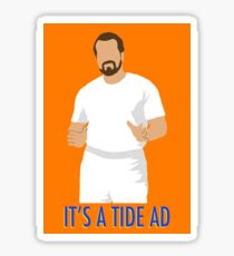 It's A Tide Ad Sticker