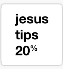 jesus tips 20% Sticker