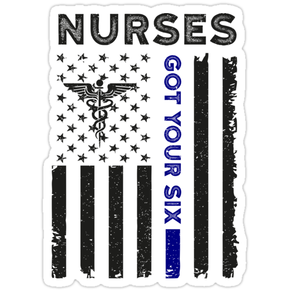 nurses got your six