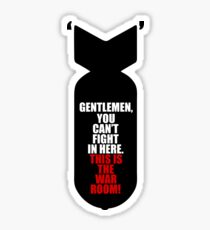 This Is The War Room! Sticker