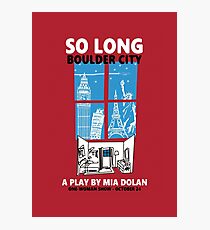 LA LA LAND SO LONG BOULDER CITY Photographic Print