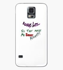 Always Late Trending Popular Funny - Men Women TrioHaydos TShirt Case/Skin for Samsung Galaxy