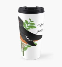 Eastern Towhee - Drink Your Tea Travel Mug