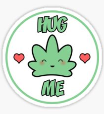 Hug Me Kawaii Weed Leaf Sticker