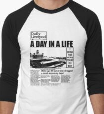 A DAY IN A LIFE - 0300 Men's Baseball ¾ T-Shirt