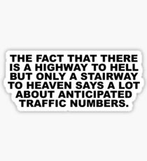 Highway to hell, stairway to heaven (BLACK) Sticker