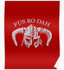 Fus Ro Dah Poster