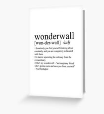 Wonderwall dictionary definition Greeting Card