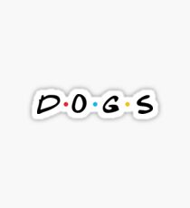 Pegatina Todos mis amigos son perros