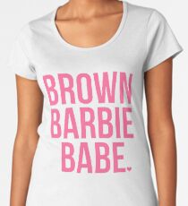 Brown Barbie Babe Women's Premium T-Shirt