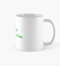 The Good Place "Everything is fine" Mug