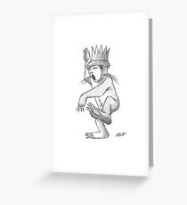 The King of all Wild Things Greeting Card