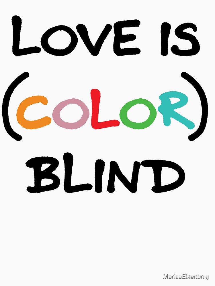 blind for love t shirt